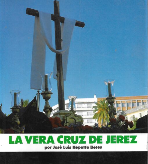 50308 510x564 - LA VERA CRUZ DE JEREZ