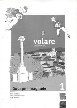 09339 247x346 - VOLARE CORSO DI ITALIANO 1 GUIDA PER L INSEGNANTE