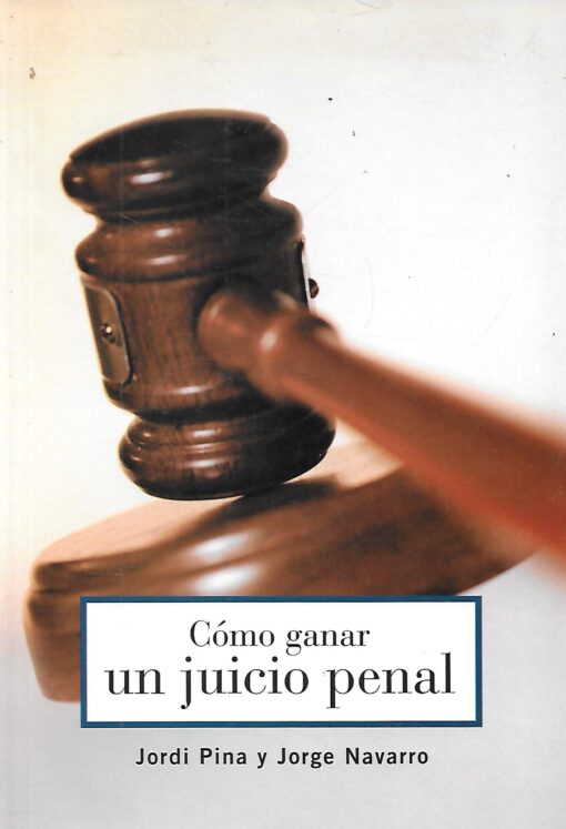 12060 510x747 - COMO GANAR UN JUICIO PENAL