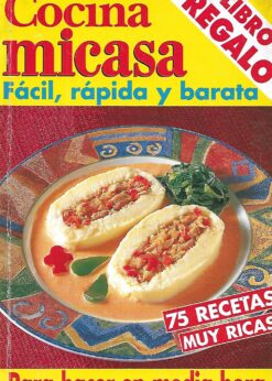 16952 247x346 - COCINA MICASA FACIL RAPIDA Y BARATA 75 RECETAS MUY RICAS PARA HACER EN MEDIA HORA