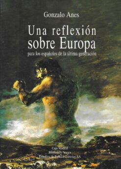 21256 247x346 - UNA REFLEXION SOBRE EUROPA PARA LOS ESPAÑOLES DE LA ULTIMA GENERACION (copia)