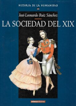 42160 247x346 - HISTORIA DE LA HUMANIDAD LA SOCIEDAD DEL SIGLO XIX