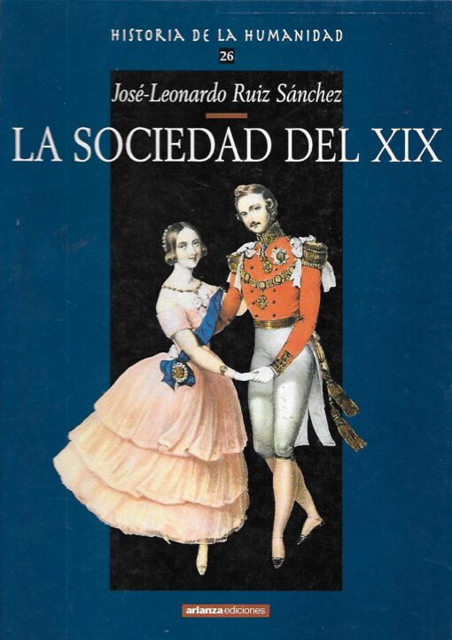 42160 510x721 - HISTORIA DE LA HUMANIDAD LA SOCIEDAD DEL SIGLO XIX