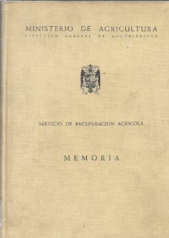 50160 247x346 - SERVICIO DE RECUPERACION AGRICOLA MEMORIA MAYO 1938 A DICIEMBRE 1940