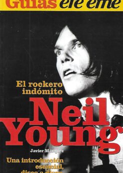 50460 247x346 - NEIL YOUNG EL ROCKERO INDOMITO