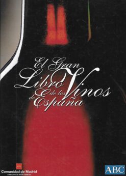 51234 247x346 - EL GRAN LIBRO DE LOS VINOS DE ESPAÑA