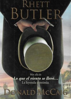 06944 247x346 - RHETT BUTLER MAS ALLA DE LO QUE EL VIENTO SE LLEVO