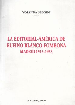 25218 247x346 - LA EDITORIAL AMERICA DE RUFINO BLANCO FOMBONA MADRID 1915-1933