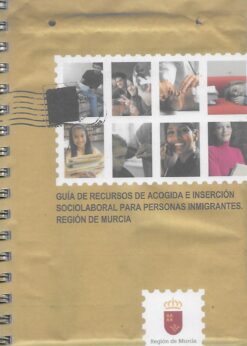 25255 247x346 - GUIA DE RECURSOS DE ACOGIDA E INSERCION SOCIOLABORAL PARA PERSONAS INMIGRANTES CIUDAD DE MURCIA