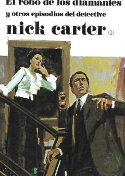 25804 247x346 - EL ROBO DE LOS DIAMANTES Y OTROS EPISODIOS DEL DETECTIVE NICK CARTER (I)