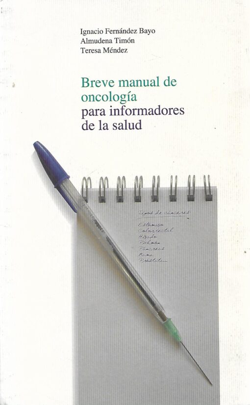 43570 510x826 - BREVE MANUAL DE ONCOLOGIA PARA INFORMADORES DE LA SALUD