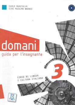 50543 247x346 - DOMANI GUIDA PER L INSEGNANTE CORSO DI LINGUA E CULTURA ITALIANA 3