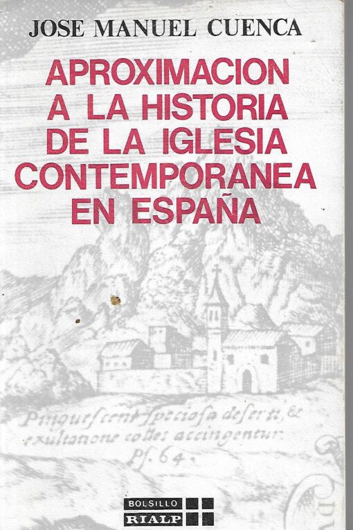 03223 510x766 - APROXIMACION A LA HISTORIA DE LA IGLESIA CONTEMPORANEA EN ESPAÑA