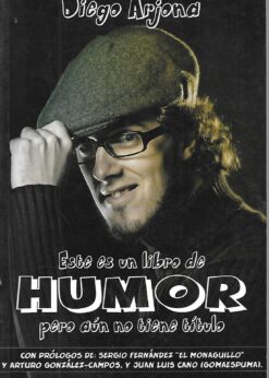 07337 247x346 - ESTE ES UN LIBRO DE HUMOR PERO AUN NO TIENE TITULO