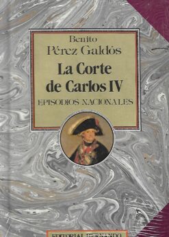 08287 247x346 - LA CORTE DE CARLOS IV EPISODIOS NACIONALES