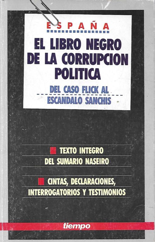 10995 510x797 - EL LIBRO NEGRO DE LA CORRUPCION POLITICA EN ESPAÑA DEL CASO FLICK AL ESCANDALO SANCHIS