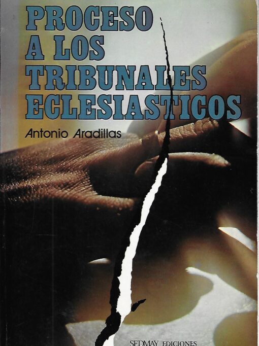 16197 510x682 - PROCESO A LOS TRIBUNALES ECLESIASTICOS