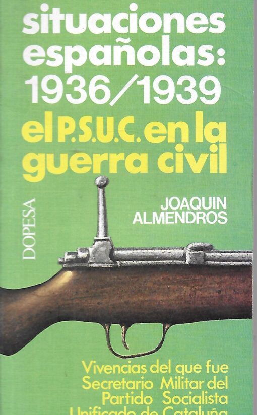 19882 510x824 - SITUACIONES ESPAÑOLAS 1936 1939 EL P S U C EN LA GUERRA CIVIL