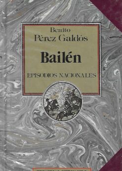 22513 247x346 - BAILEN EPISODIOS NACIONALES