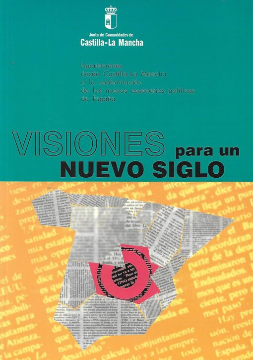 24439 1 510x725 - VISIONES PARA UN NUEVO SIGLO NUEVOS ESCENARIOS POLITICOS DE ESPAÑA