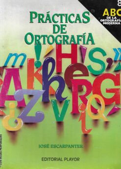 29487 247x346 - ABC DE LA ORTOGRAFIA MODERNA 8 PRACTICAS DE ORTOGRAFIA