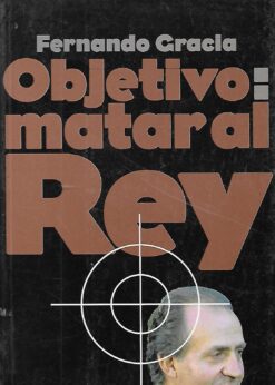 38529 247x346 - OBJETIVO MATAR AL REY