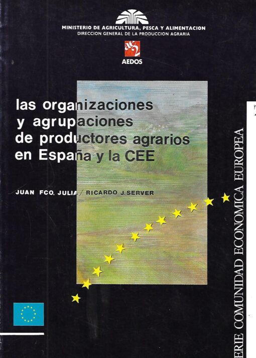 46220 1 510x711 - LAS ORGANIZACIONES Y AGRUPACIONES DE PRODUCTORES AGRARIOS EN ESPAÑA Y LA CEE