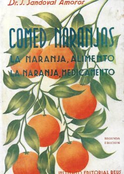 46902 247x346 - COMED NARANJAS LA NARANJA ALIMENTO LA NARANJA MEDICAMENTO