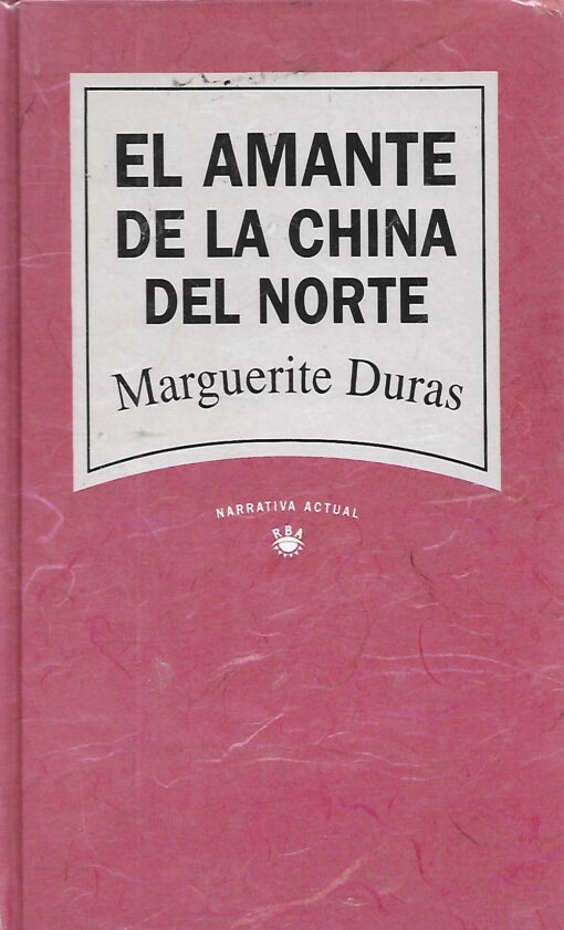 50523 510x841 - EL AMANTE DE LA CHINA DEL NORTE (NUEVO PRECINTADO)