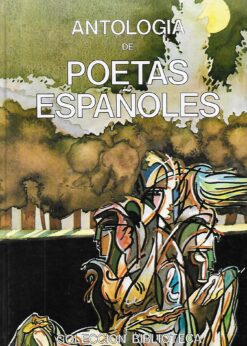 50638 247x346 - ANTOLOGIA DE POETAS ESPAÑOLES