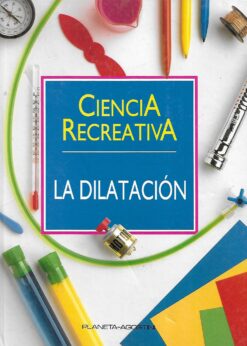 50672 247x346 - LA DILATACION CIENCIA RECREATIVA NUM 13