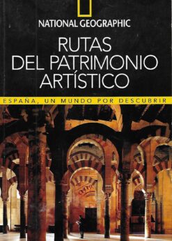 01651 247x346 - RUTAS DEL PATRIMONIO ARTISTICO ESPAÑA UN MUNDO POR DESCUBRIR