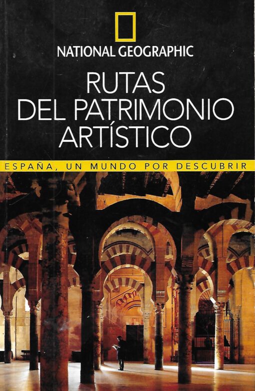 01651 510x781 - RUTAS DEL PATRIMONIO ARTISTICO ESPAÑA UN MUNDO POR DESCUBRIR