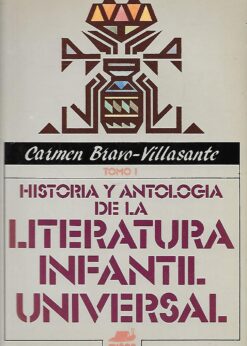 03008 247x346 - HISTORIA Y ANTOLOGIA DE LA LITERATURA INFANTIL UNIVERSAL TOMO I