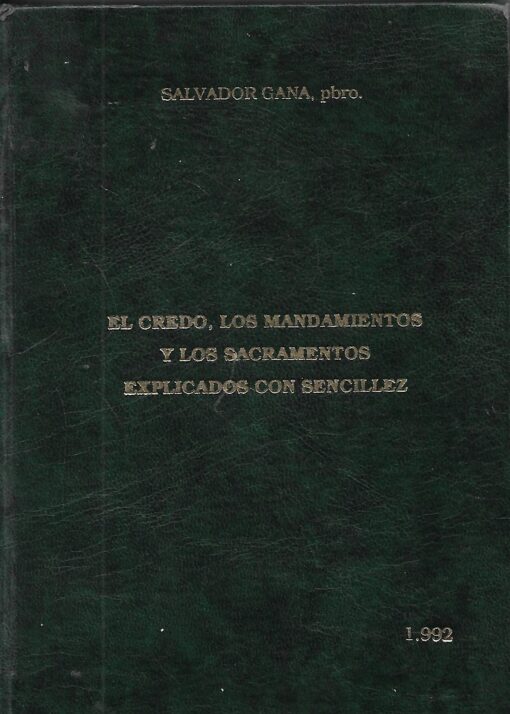 11794 510x714 - EL CREDO LOS MANDAMIENTOS Y LOS SACRAMENTOS EXPLICADOS CON SENCILLEZ