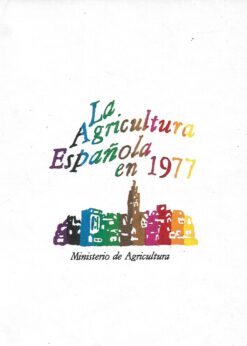 18365 247x346 - LA AGRICULTURA ESPAÑOLA EN 1977