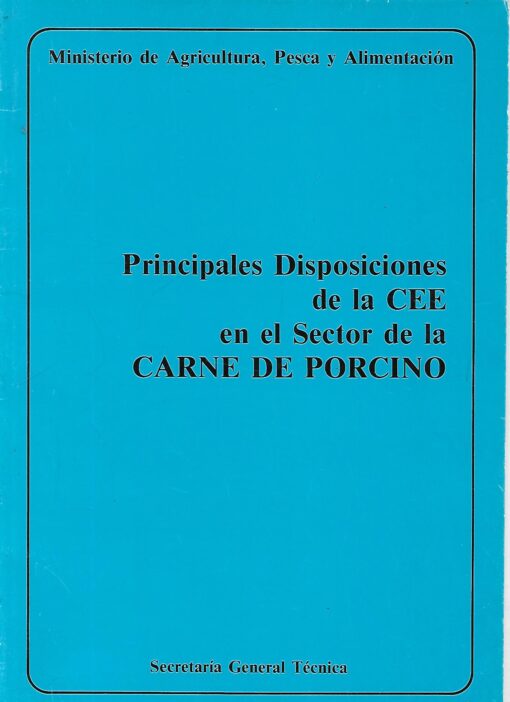 22756 510x702 - PRINCIPALES DISPOSICIONES DE LA CEE EN EL SECTOR DE LA CARNE DE PORCINO