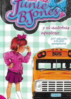 30505 247x346 - JUNIE B JONES Y EL AUTOBUS APESTOSO