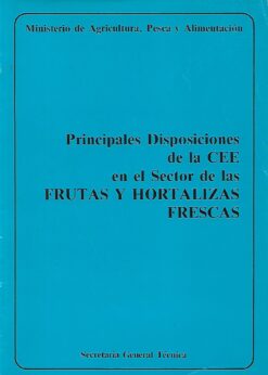 31498 247x346 - PRINCIPALES DISPOSICIONES DE LA CEE EN EL SECTOR DE LAS FRUTAS Y HORTALIZAS FRESCAS