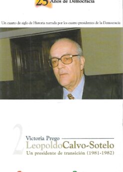 31520 247x346 - LEOPOLDO CALVO SOTELO UN PRESIDENTE DE TRANSICION  ( 1981-1982 )