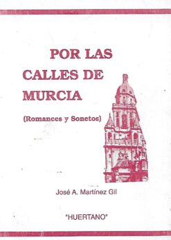 32951 247x346 - POR LAS CALLES DE MURCIA (ROMANCES Y SONETOS)