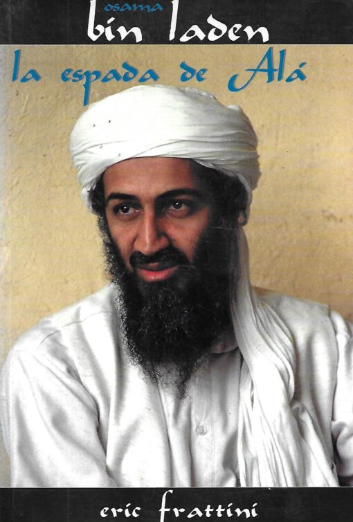 38079 510x754 - OSAMA BIN LADEN LA ESPADA DE ALA