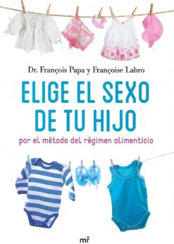 43718 247x346 - ELIGE EL SEXO DE TU HIJO POR EL METODO DEL REGIMEN ALIMENTICIO