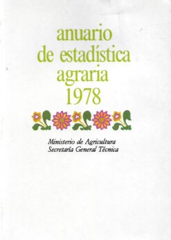 47581 247x346 - ANUARIO DE ESTADISTICA AGRARIA 1978