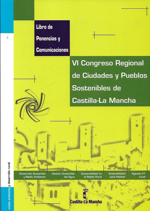 50695 510x718 - VI CONGRESO REGIONAL DE CIUDADES Y PUEBLOS SOSTENIBLES DE CASTILLA LA MANCHA LIBRO DE PONENCIAS Y COMUNICACIONES