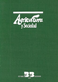 50712 247x346 - AGRICULTURA Y SOCIEDAD NUM 33 OCTUBRE DICIEMBRE 1984 NUM 34 ENERO MARZO 1985 NUM 35 ABRIL JUNIO 1985