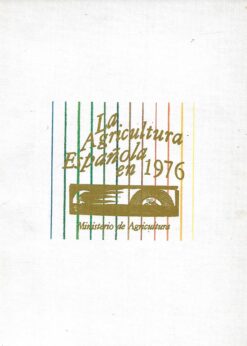 51191 247x346 - LA AGRICULTURA ESPAÑOLA EN 1976