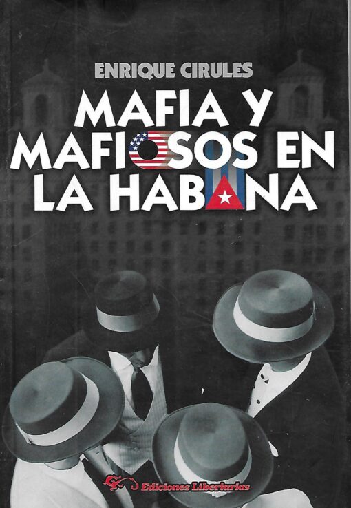 51477 510x738 - MAFIA Y MAFIOSOS EN LA HABANA