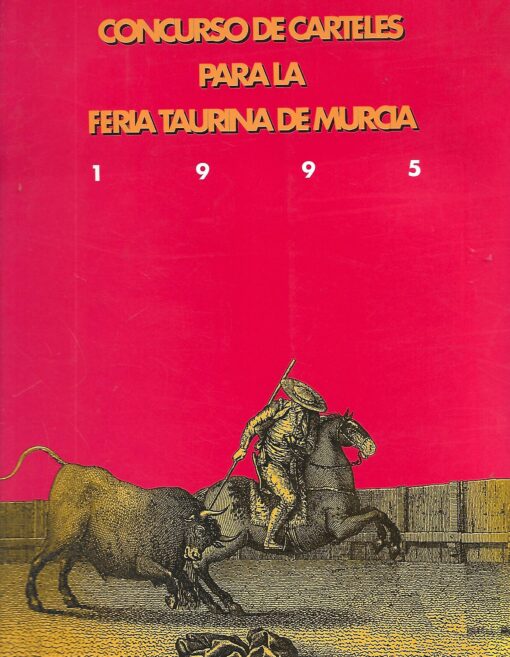 90088 510x657 - CONCURSO DE CARTELES PARA LA FERIA TAURINA DE MURCIA 1995