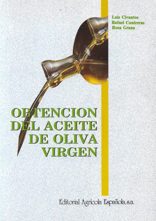 90224 510x725 - OBTENCION DEL ACEITE DE OLIVA VIRGEN